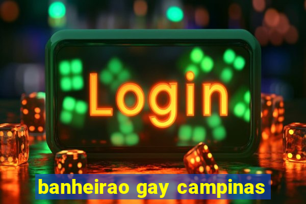 banheirao gay campinas